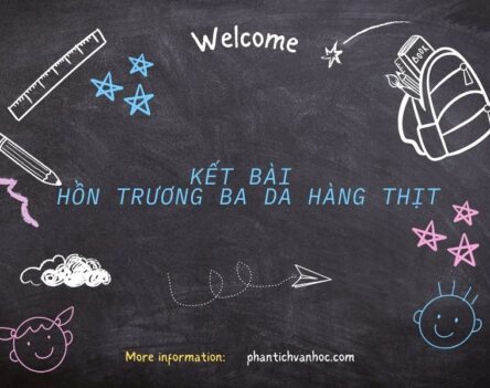 Mẫu kết bài Hồn Trương Ba da hàng thịt ngắn gọn, sâu sắc
