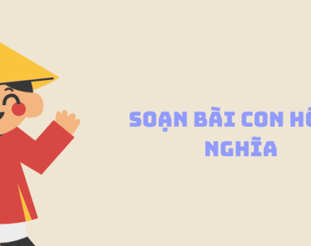 Soạn bài con hổ có nghĩa dễ hiểu, ngắn nhất